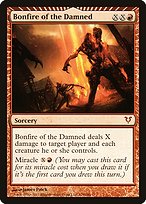 Bonfire of the Damned (AVR-129) - mythic: (miracle) - Foil