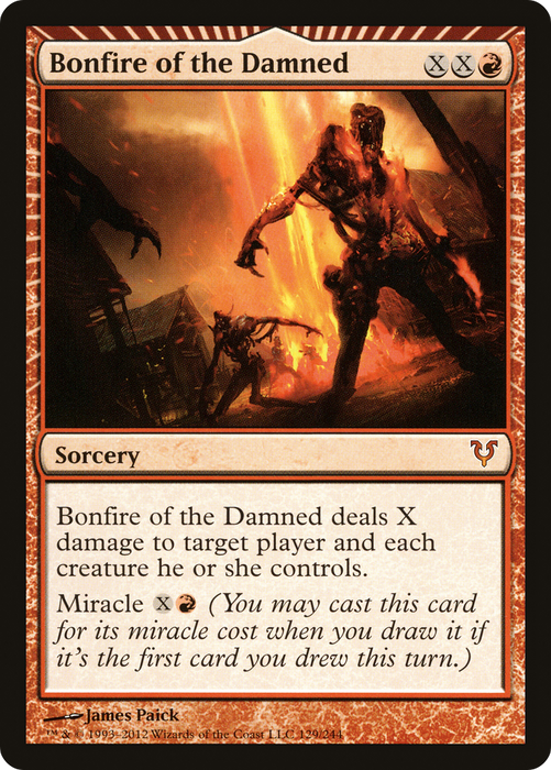 Bonfire of the Damned (AVR-129) - mythic: (miracle)