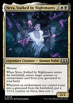 Neva, Stalked by Nightmares (WOE-209) - uncommon