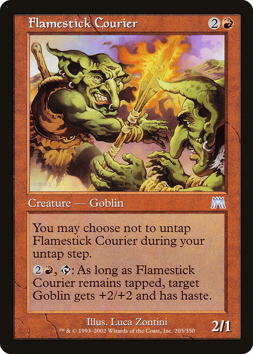 Flamestick Courier (ONS-203) - uncommon
