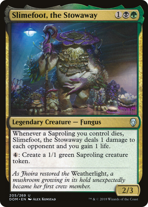 Slimefoot, the Stowaway (DOM-205) - uncommon