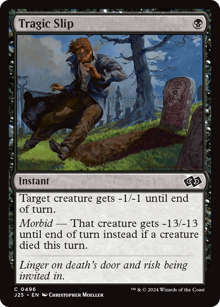 Tragic Slip (J25-496) - common