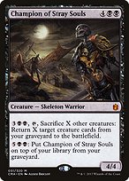 Champion of Stray Souls (CMA-051) - mythic