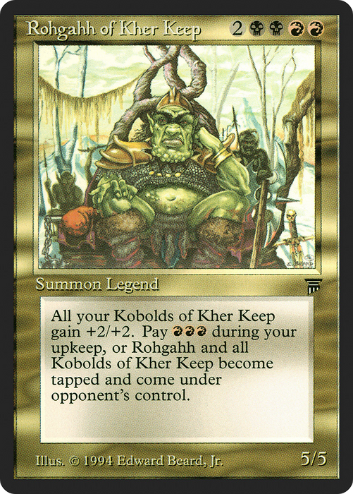 Rohgahh of Kher Keep (LEG-255) - rare