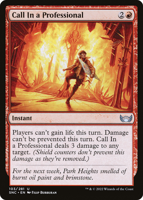 Call In a Professional (SNC-103) - uncommon - Foil