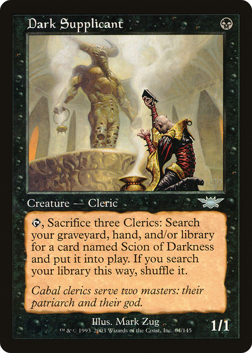 Dark Supplicant (LGN-064) - uncommon - Foil