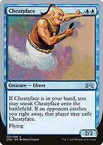Cheatyface (UND-020) - uncommon