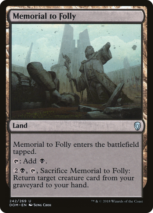 Memorial to Folly (DOM-242) - uncommon - Foil