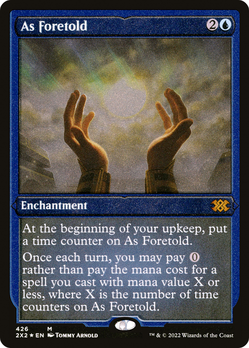 As Foretold (2X2-426) - mythic - Etched Foil