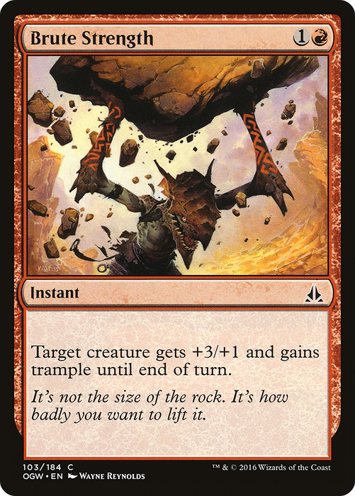 Brute Strength (OGW-103) - common