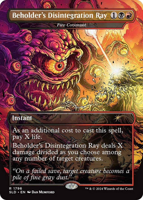 Fire Covenant (SLD-1796) - rare / Beholder's Disintegration Ray (Borderless)