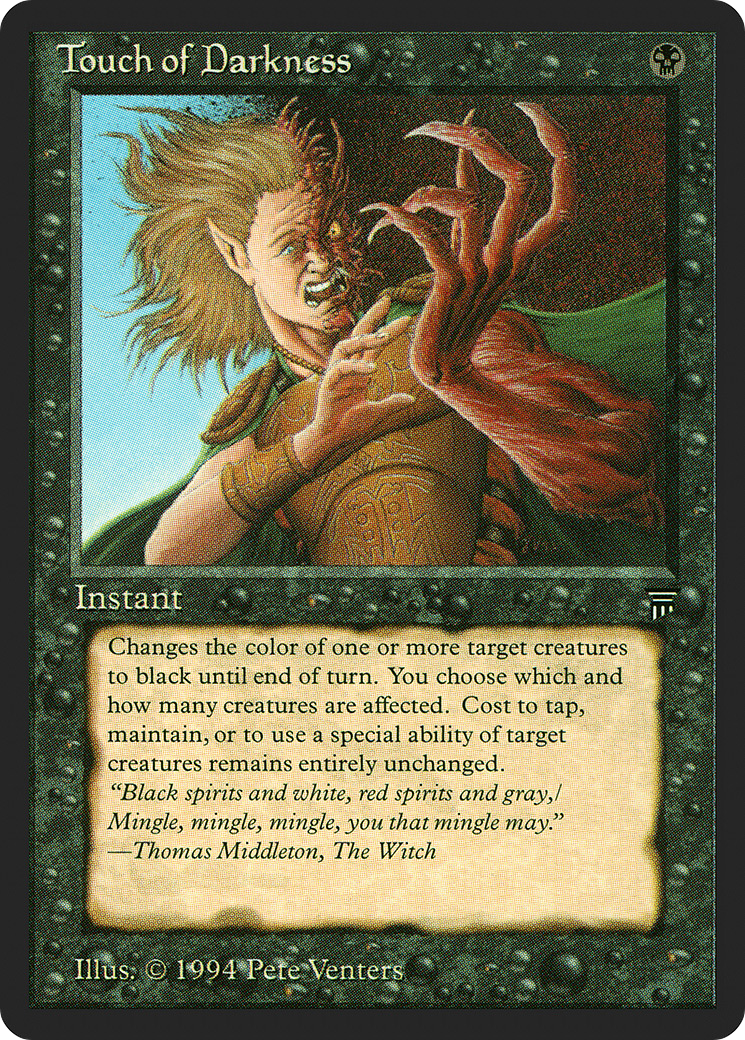 Touch of Darkness (LEG-122) - uncommon