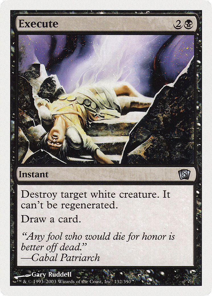 Execute (8ED-132) - uncommon