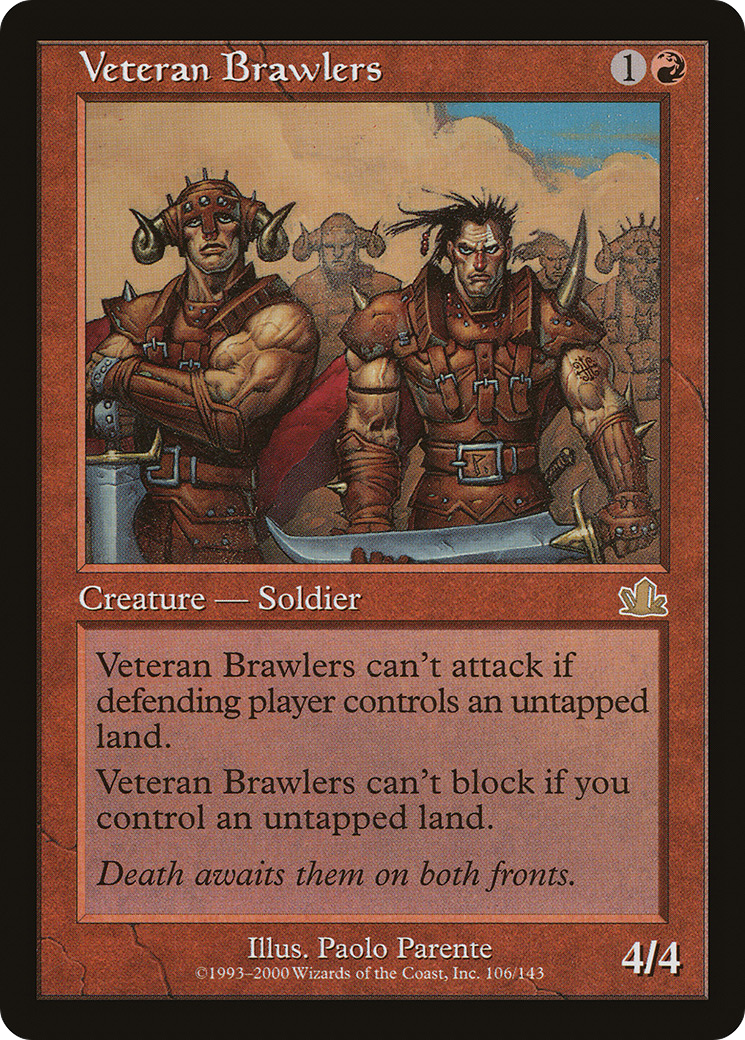 Veteran Brawlers (PCY-106) - rare - Foil