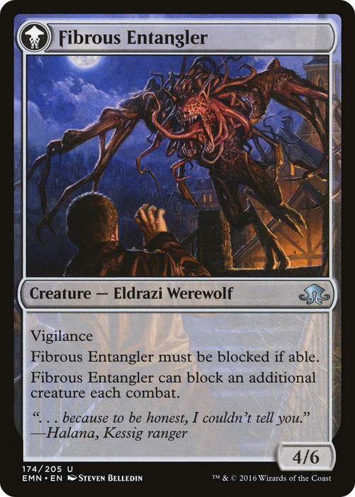 Tangleclaw Werewolf // Fibrous Entangler (EMN-174) - uncommon: (mooneldrazidfc)