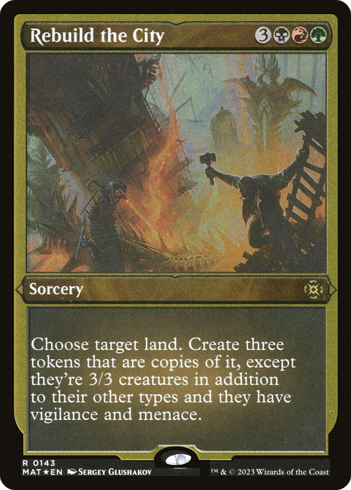 Rebuild the City (MAT-143) - rare - Etched Foil