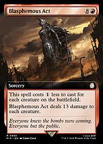 Blasphemous Act (PIP-465) - rare: (Extended Art)