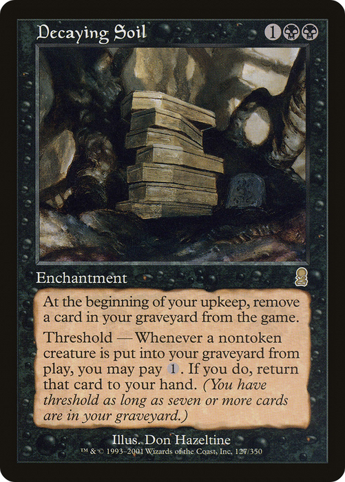 Decaying Soil (ODY-127) - rare - Foil