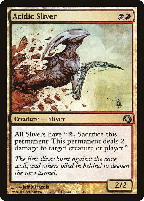 Acidic Sliver (PDS-013) - uncommon - Foil