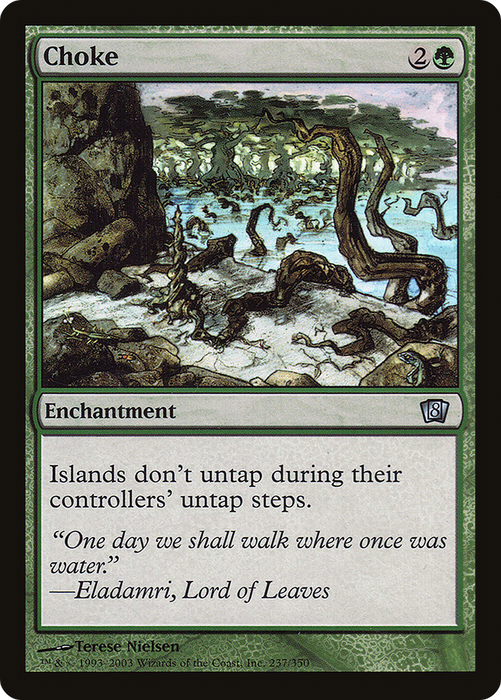 Choke (8ED-237★) - uncommon - Foil