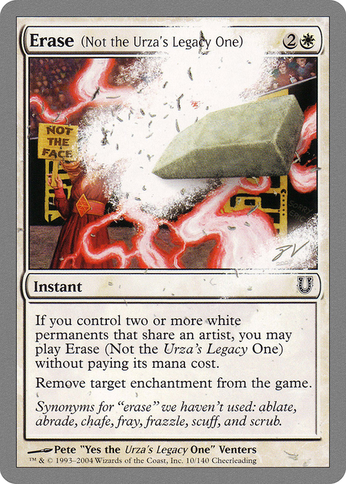 Erase (Not the Urza's Legacy One) (UNH-010) - common - Foil