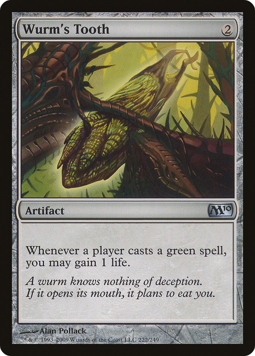 Wurm's Tooth (M10-222) - uncommon - Foil