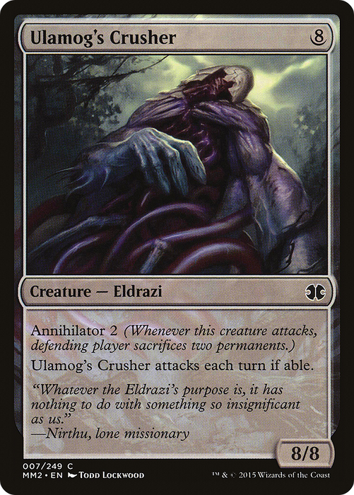 Ulamog's Crusher (MM2-007) - common - Foil