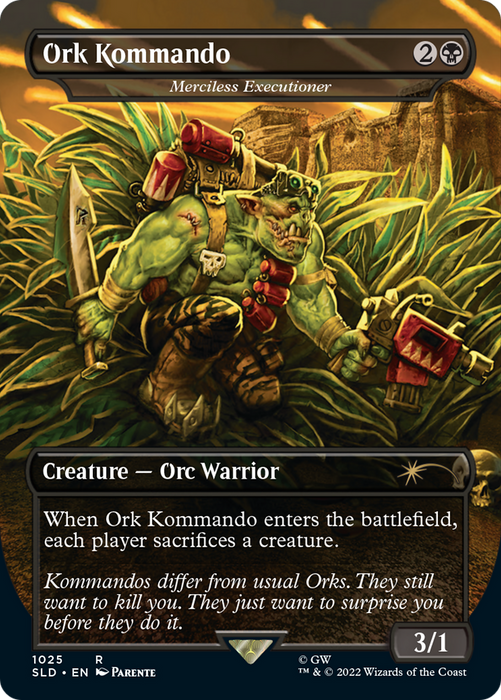 Merciless Executioner (SLD-1025) - rare / Ork Kommando (Borderless) - Foil