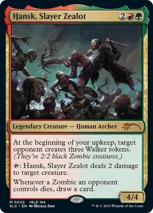 Hansk, Slayer Zealot (SLX-022) - mythic