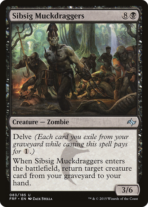 Sibsig Muckdraggers (FRF-083) - uncommon - Foil