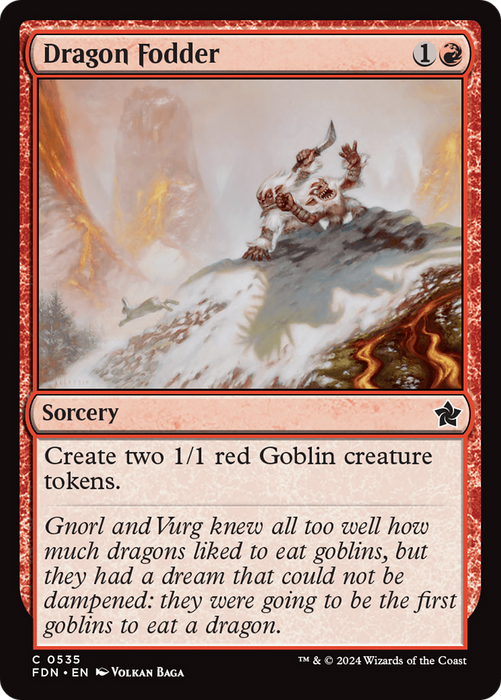 Dragon Fodder (FDN-535) - common