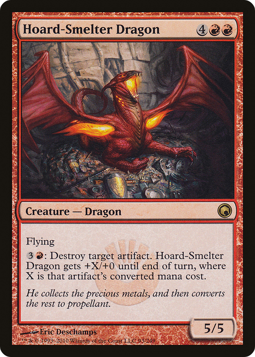 Hoard-Smelter Dragon (SOM-093) - rare