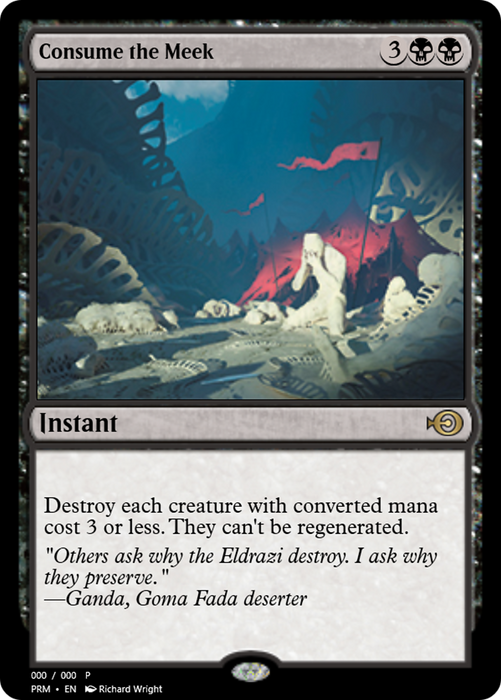 Consume the Meek (PRM-62491) - rare - Foil