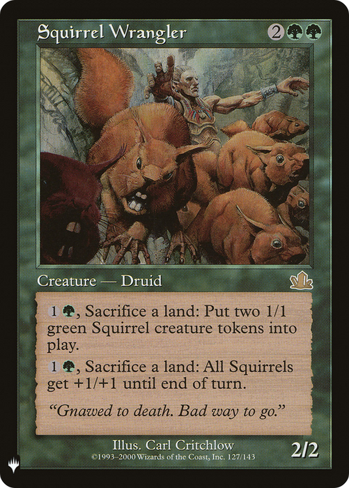 Squirrel Wrangler (LIST-PCY-127) - rare