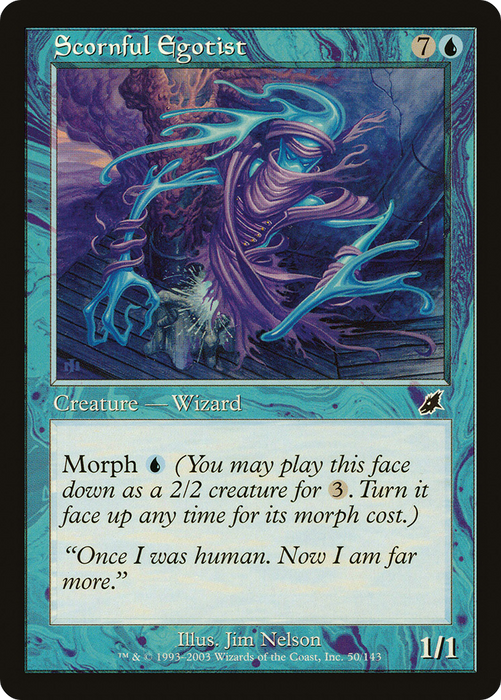 Scornful Egotist (SCG-050) - common - Foil