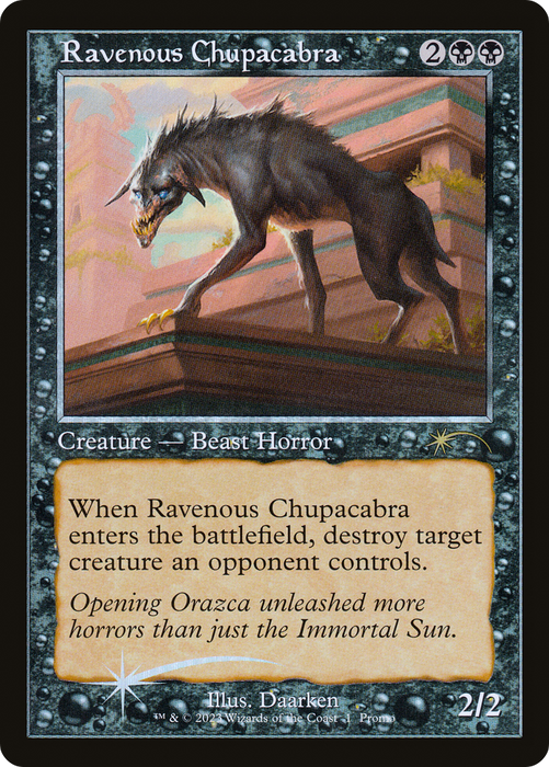Ravenous Chupacabra (OHP-010) - rare - Foil
