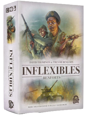 Inflexibles: Renforts (French)