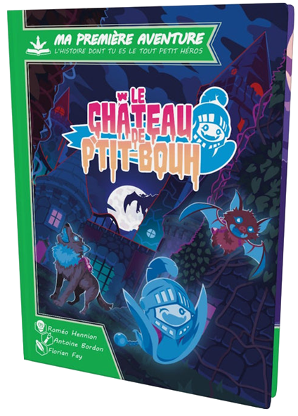 Ma Première Aventure: Le Château de P'tit Bouh (French)