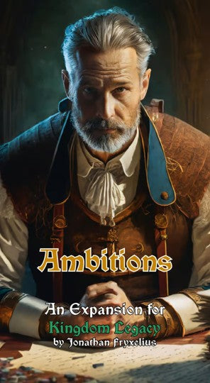 Kingdom Legacy: Ambitions (anglais)