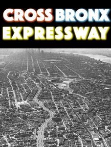 Cross Bronx Expressway (anglais)