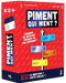 Piment Qui Ment (français)