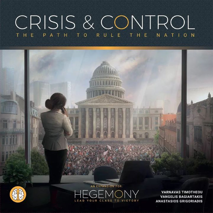 Hegemony: Crisis and Control (anglais)