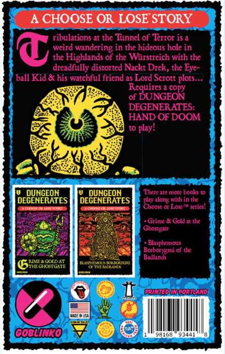 Dungeon Degenerates: Tribulations at the Tunel of Terror (anglais)