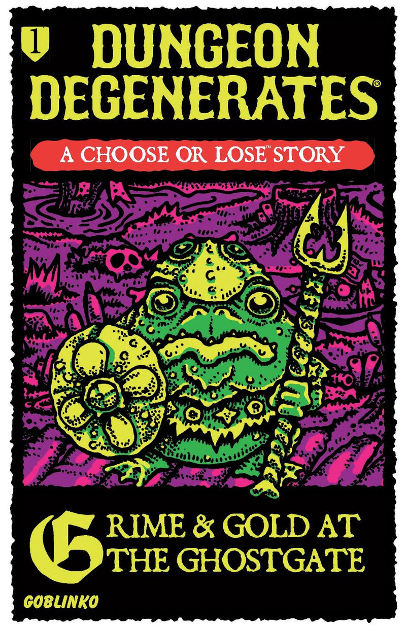Dungeon Degenerates: Grime & Gold at the Ghostgate (anglais)
