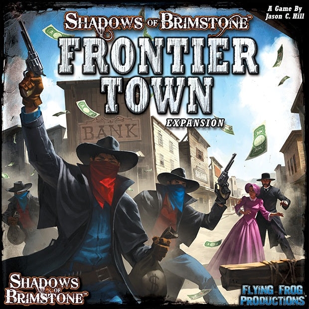 Shadows of Brimstone: Frontier Town (anglais)