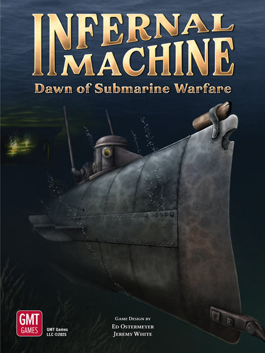 Infernal Machine: Dawn of Submarine Warfare (anglais)