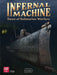 Infernal Machine: Dawn of Submarine Warfare (anglais)