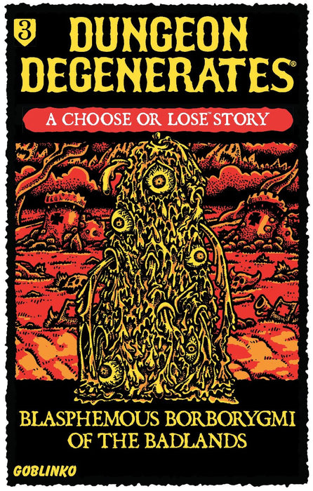 Dungeon Degenerates: Blasphemous Borborygmi of the Badlands (anglais)