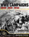 WWII Campaigns: 1940, 1941, 1942 (anglais)