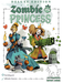 Zombie Princess: Deluxe Edition (anglais)